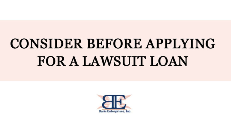 Things to Consider Before Applying for a Lawsuit Loan